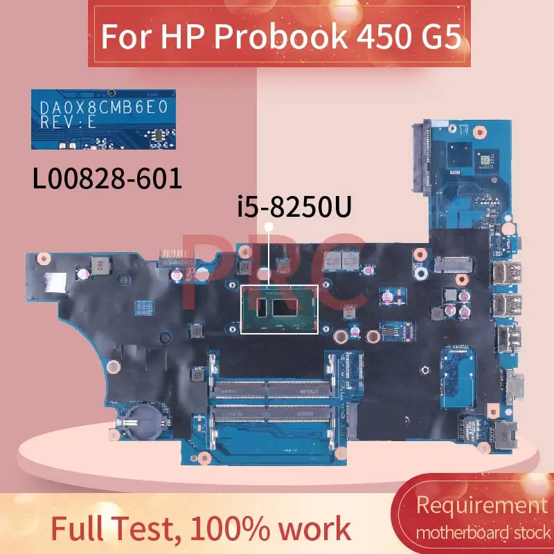 

I5-8250U For HP Probook 450 G5 Laptop Motherboard L00828-601 DA0X8CMB6E0 REV:E SR3LA DDR4 Notebook Mainboard Tested Work