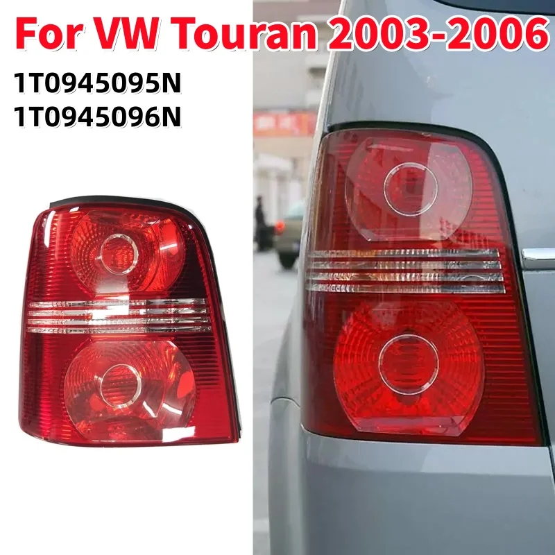 

LED Rear Tail Light Car Back Signal Lamp Shell For For VW Touran 2003-2006 1T0945095N,1T0945096N (without Bulb)