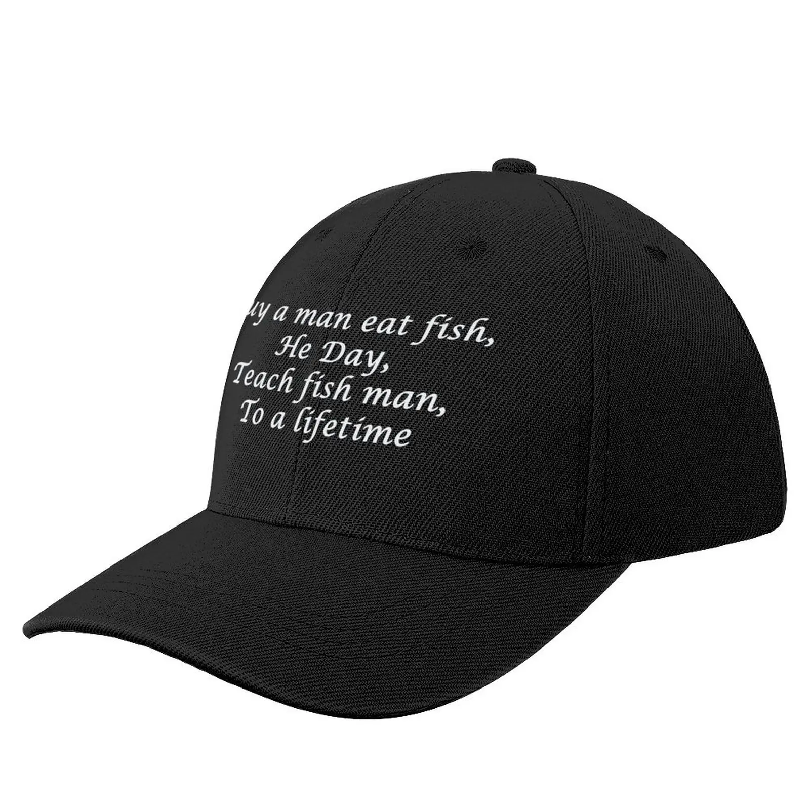 

Buy a man eat fish / Buy a man eat fish he day teach fish man to a lifetimeCap Baseball Cap Streetwear Rugby Men Cap Women's