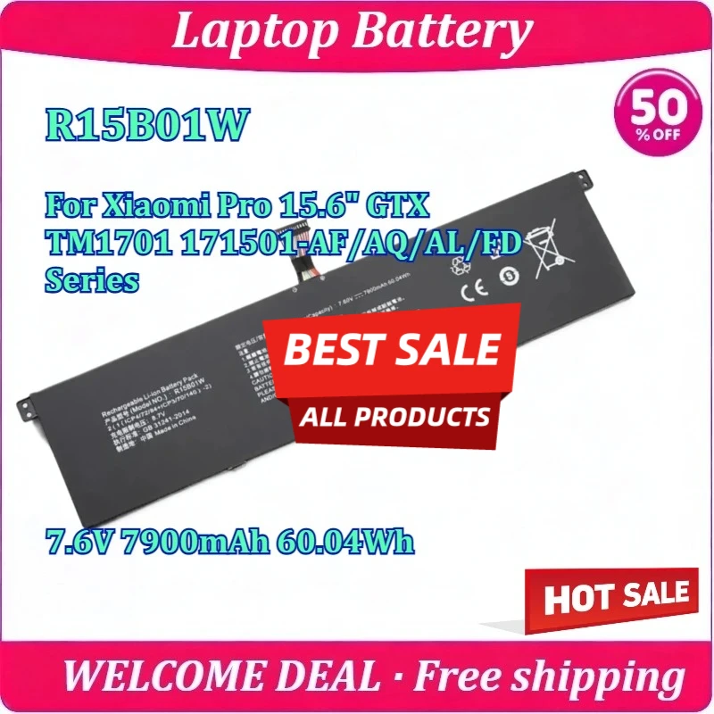 

New R15B01W Laptop Battery For Xiaomi Pro 15.6" GTX TM1701 171501-AF/AQ/AL/FD Series 7.6V 7900mAh 60.04Wh Replacement Battery