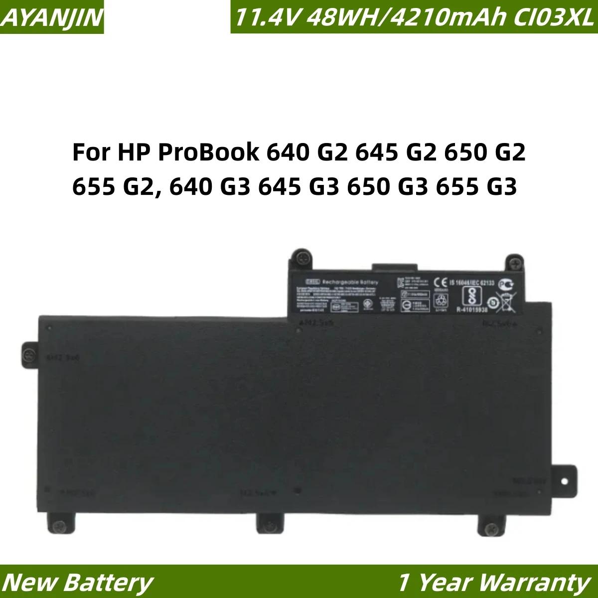 

CI03XL 11.4V 48WH Battery for HP ProBook 640 G2 645 G2 650 G2 655 G2 640 G3 645 G3 650 G3 655 G3 820 G3 HSTNN-UB6Q 801554-001