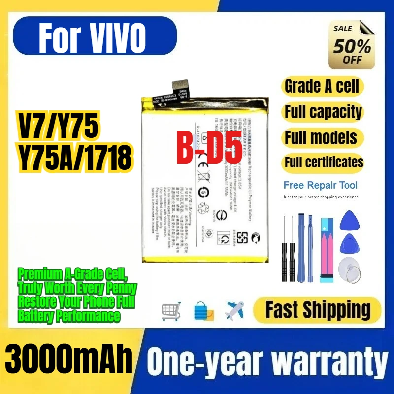B-D5 for VIVO V7/Y75/Y75A/1718 Phone Battery 0 Cycle High Quality Capacity Battery Replacement Bateria Grade A Cell with Tools