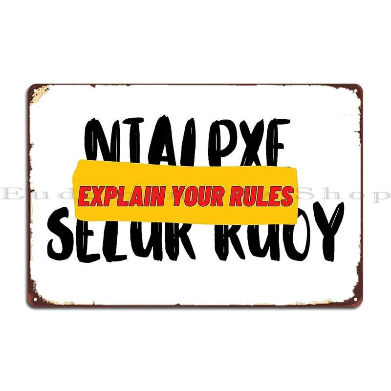 explain your rules birthday Metal Signs Bar Classic personalized Wall Mural Create Tin Sign Poster