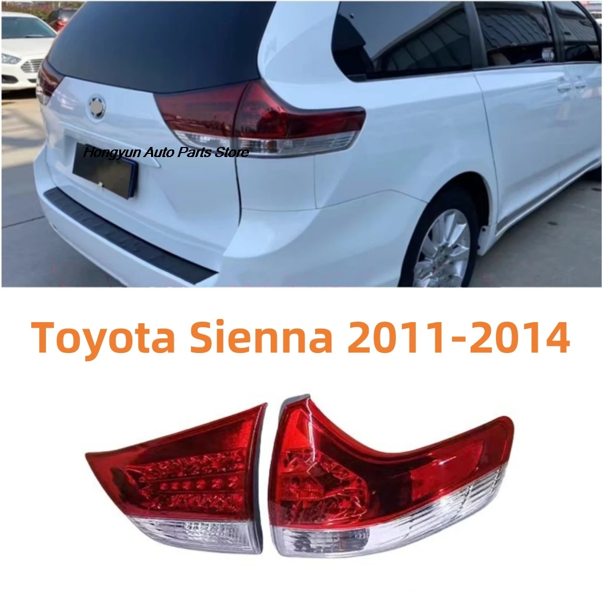 

For Toyota Sienna 2011 2012 2013 2014 Car Accessories Outer Inner Rear Tail Light Brake Reverse Stop Lamp