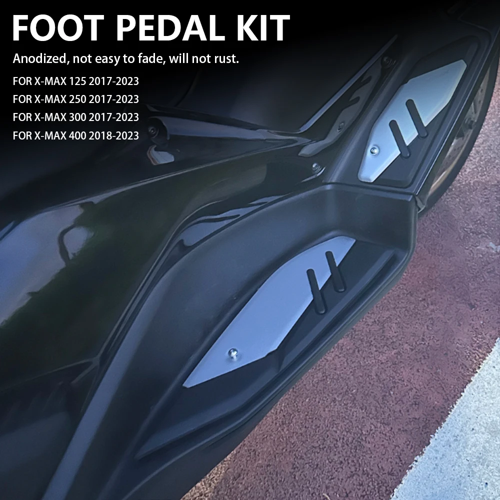 For Yamaha XMAX 125 250 300 400 XMAX125 XMAX250 XMAX300 XMAX400 2017 - 2024 New Foot Pegs Motorcycle Skidproof Pedal Footrest