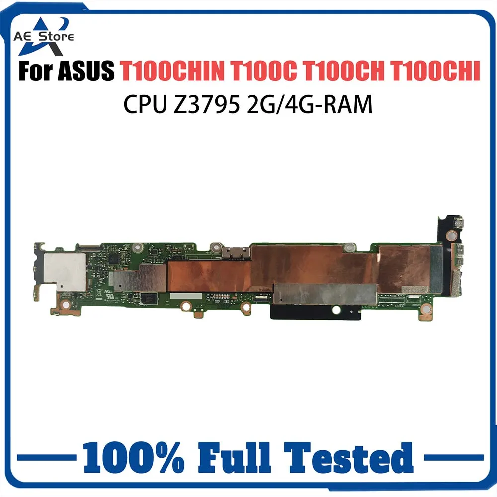 

Laptop Motherboard For ASUS T100CHIN T100C T100CHIN T100CH T100CHI Computer Mainboard Z3795 CPU 2G 4G RAM 64GB SSD Systemboard