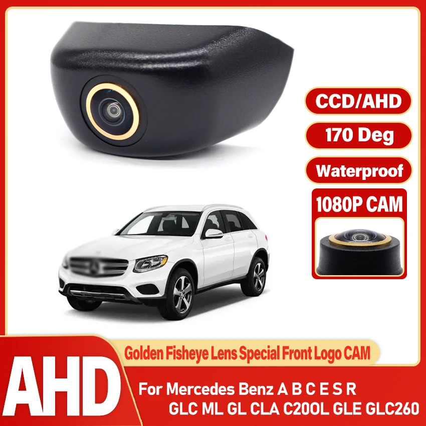 AHD HD CCD Night Vision 1080P Front View Forward Logo Camera For Mercedes Benz A B C E S R GLC ML GL CLA C20OL GLE GLC260 Car