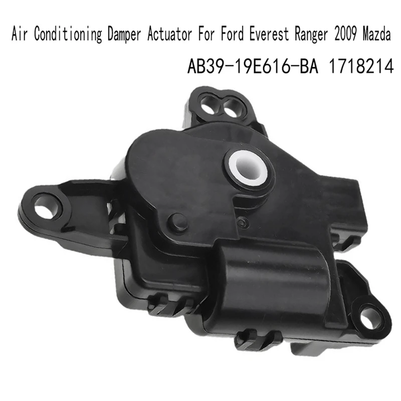 AB39-19E616-BA Car Air Conditioning Damper Actuator For Ford Everest Ranger 2009 Mazda Parts 1718214 Heat Air Actuator