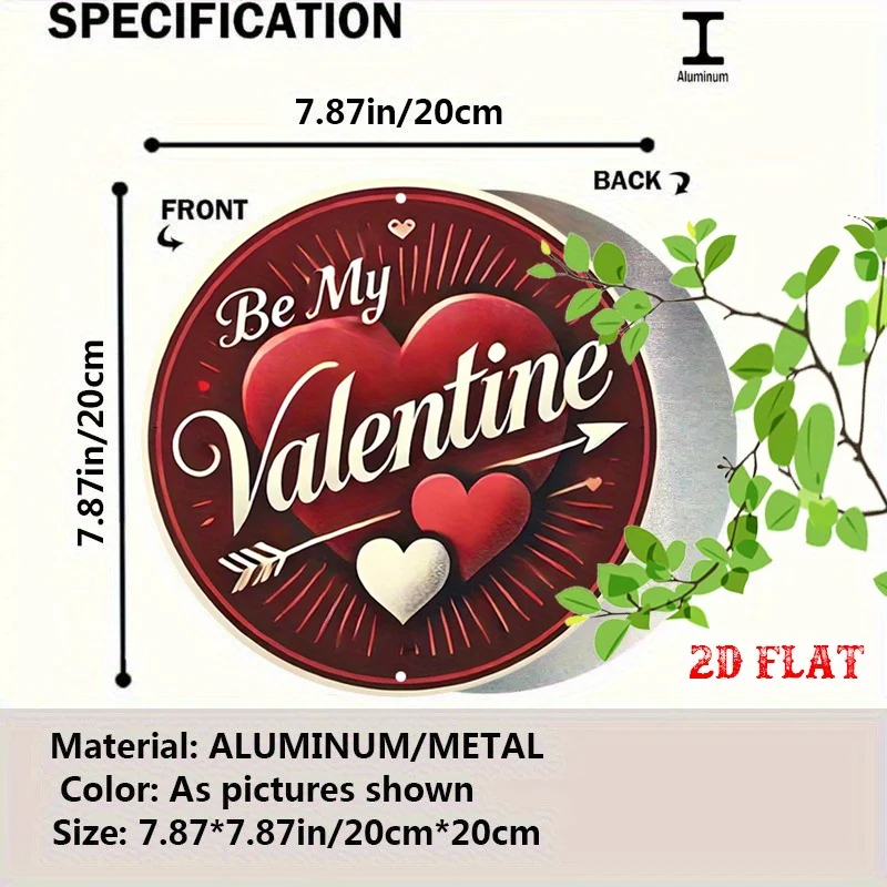 2D Flat 1pc Love Message Metal Sign, Be My Valentine Round Sign, Cupid Arrow 7.87X7.87 Round Sign
