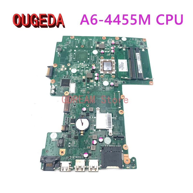 OUGEDA 709174-501 709174-001 DA0U56MB6E0 For HP Pavilion 15-B Laptop Motherboard with A6-4455M CPU onboard main board tested