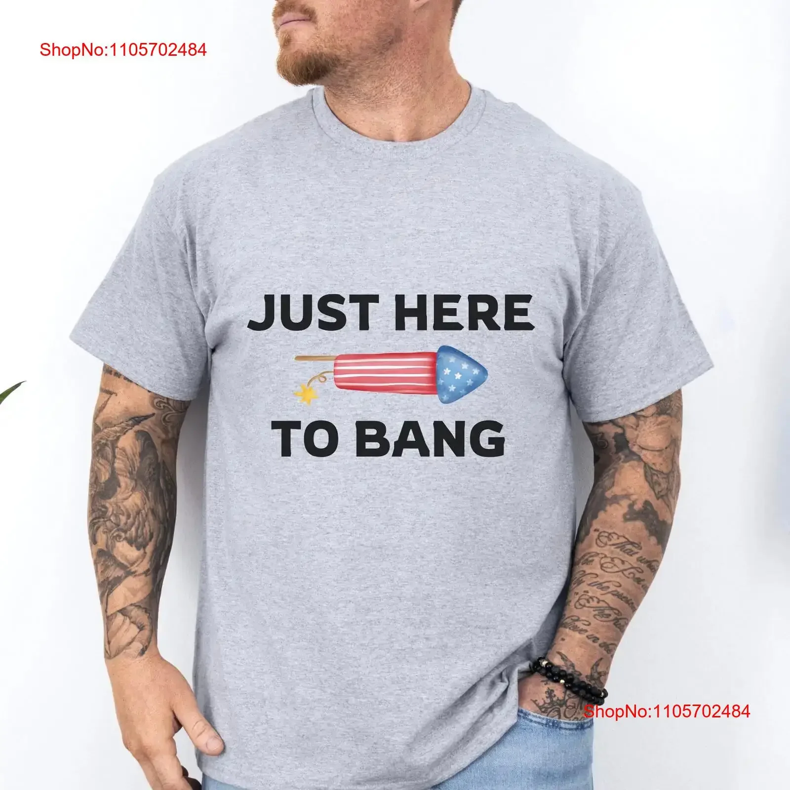 Just Here to Bang Funny 4th of July Firecracker T Shirt Adult Firework Men Top Crew Party Merica Witty Patriotic USA vintage