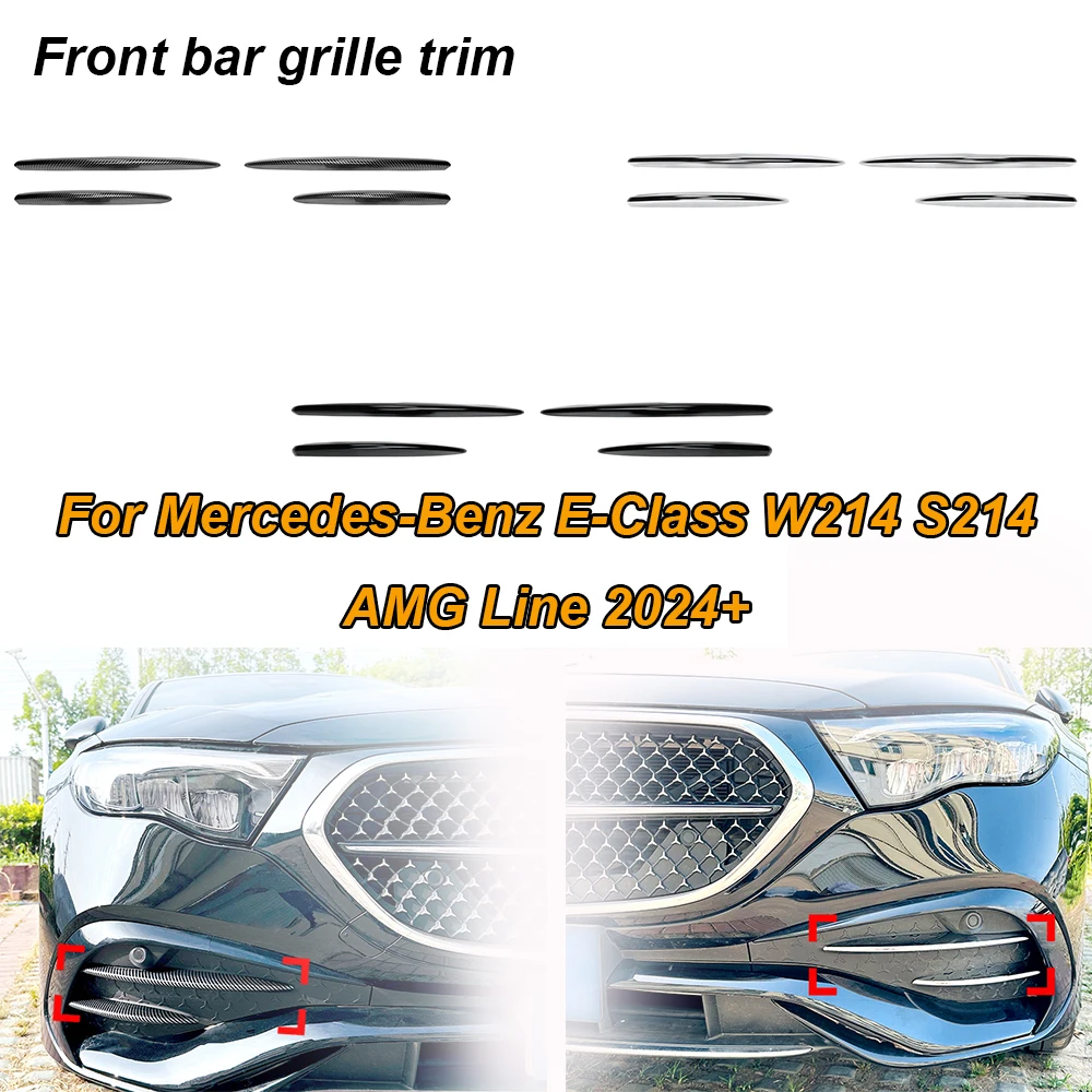 For Mercedes-Benz E-Class W214 S214 AMG Line 2024+ Front Grille Trim Wind Blade Spoiler Car Sticker ABS Exterior Modification