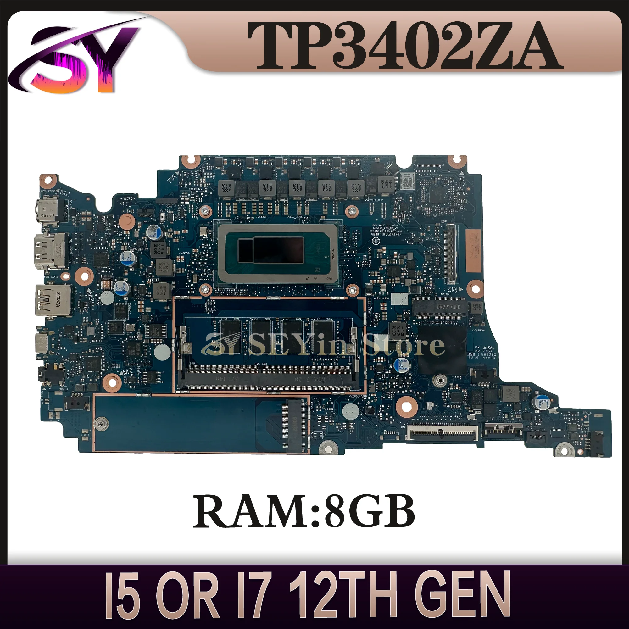 

TP3402ZA Mainboard For ASUS J3402ZA R3402ZA TP3402Z J3402Z R3402Z Laptop Motherboard i5 i7 12th Gen RAM-8GB