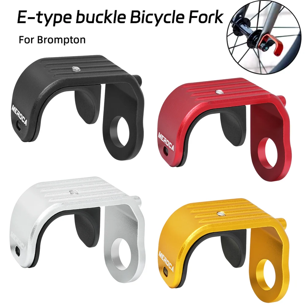E Buckle For Brompton Folding Modification E-type Aluminum Alloy E-Shaped Hook Front Fork Hook E-Shaped Buckle