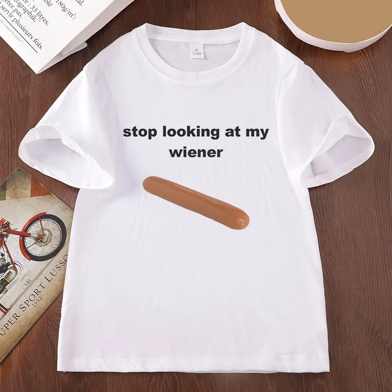 Stop Looking At My Wiener Graphic Tee Cotton Soft Clothes Funny Meme T Shirt Casual Round Neck Printed T-shirts Unisex Clothes