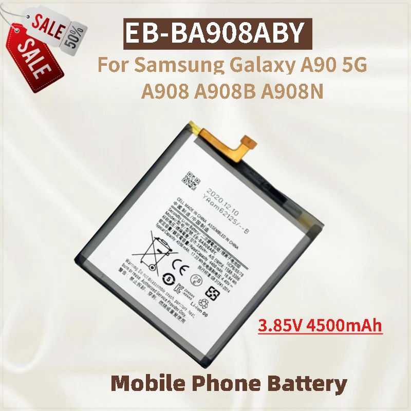 

Phone Battery 3.85V 4500mAh EB-BA908ABY For Samsung Galaxy A90 5G A908B A908N A908 Brand-New High Quality Replacement Battery