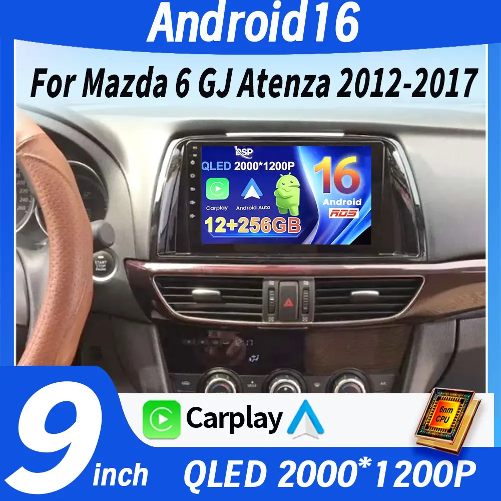 Android 16 For Mazda 6 GJ Atenza 2012 2013 2014 2015 2016 2017 Carplay Auto Car Multimedia Car Radio Video Player GPS Navigation