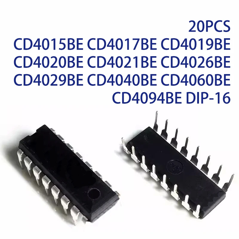 20PCS CD4015BE CD4017BE CD4019BE CD4020BE CD4021BE CD4026BE CD4029BE CD4040BE CD4060BE CD4094BE DIP-16