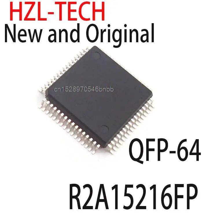 2PCS New and Original  15216 R2A15216  QFP-64 R2A15216FP