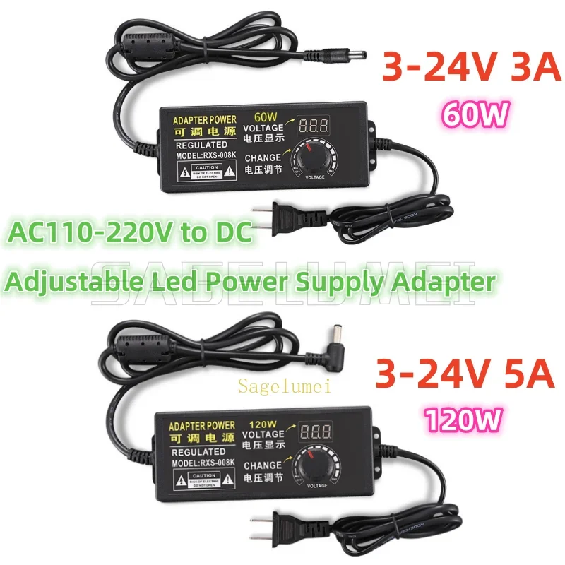 DC3-24V 3A/5A Adjustable Voltage Power Adapter Regulated AC110-220V To 60W 120W LED Power Supply Converter Adjustable Switching