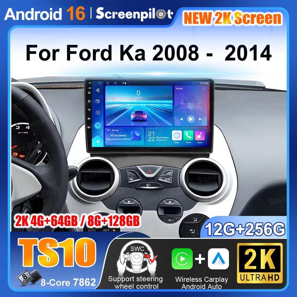 

Автомагнитола Android 16 для Ford Ka 2008-2014, мультимедийный проигрыватель с GPS и поддержкой Android Auto
