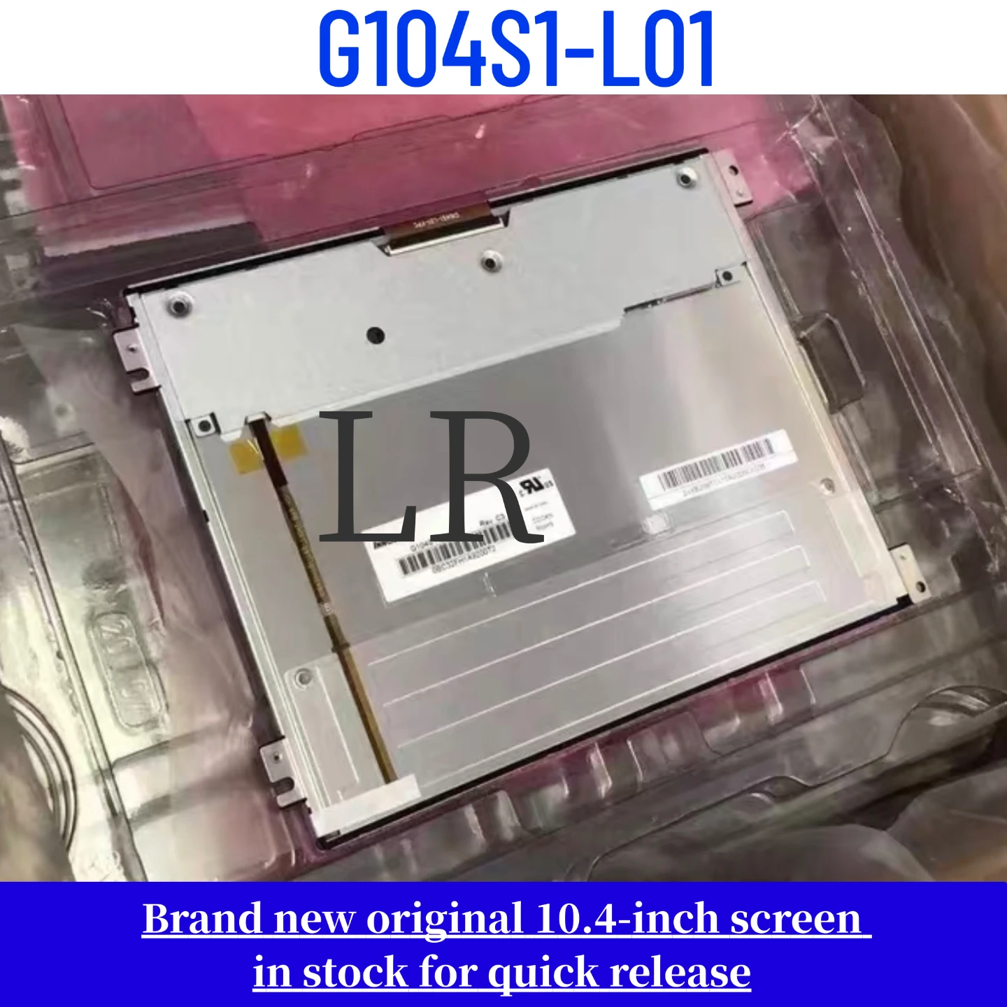 Brand new original 10.4-inch G104S1-L01 LCD display