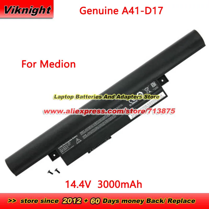 

Genuine A41-D17 Battery 14.4V 3000mAh for Medion Akoya E7415 E7415T E7416 E7419 Erazer P7643 P7647 P7644 P7648 MD99852 MD99310