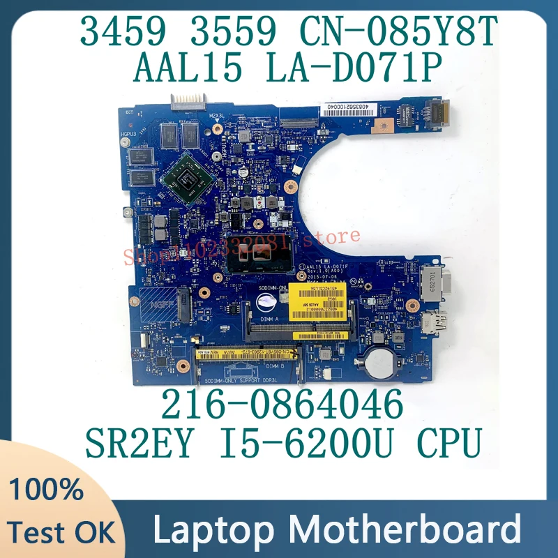 CN-085Y8T 85Y8T 085Y8T 14 3459 15 Mainboard Para DELL Inspiron 3559 Laptop Motherboard AAL15 LA-D071P W/ SR2EY I5-6200U CPU