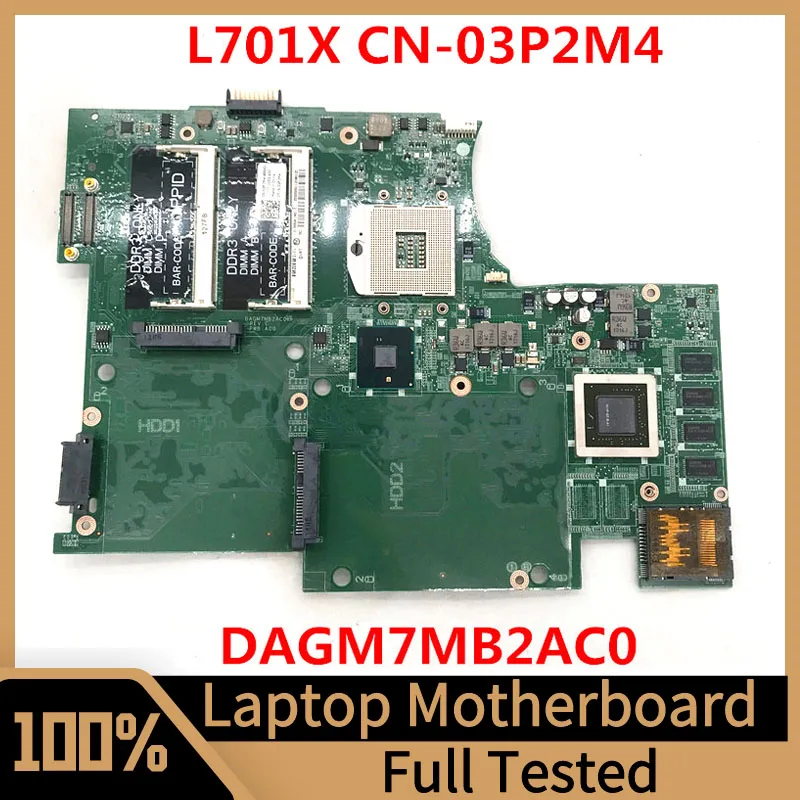 

CN-03P2M4 03P2M4 3P2M4 Mainboard For DELL 17 L701X laptop Motherboard DAGM7MB2AC0 HM57 N11P-GT-A1 GT425M 100%Tested Working Well