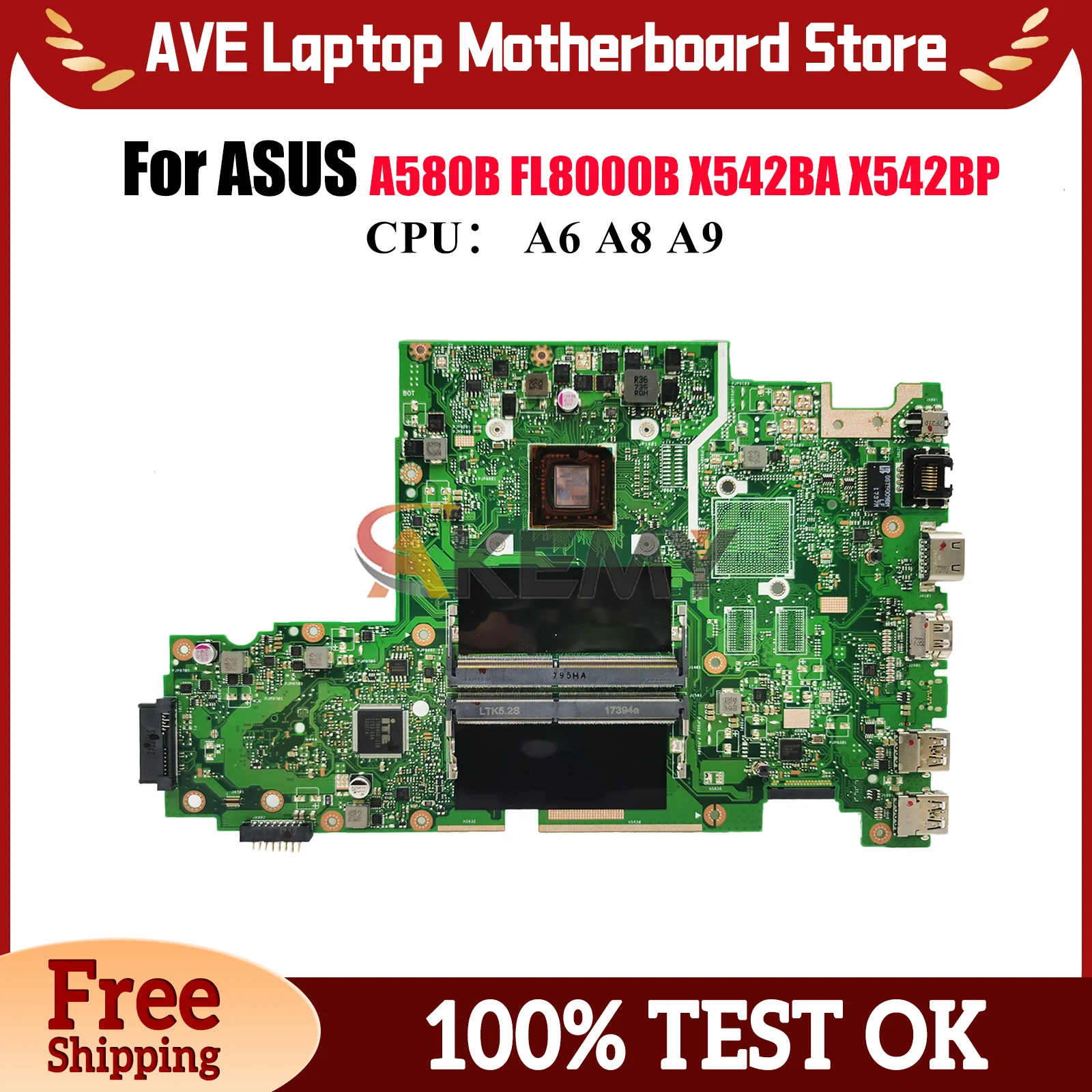 

X542BA Laptop Motherboard For ASUS VivoBook X542B A580B X542BA X542BP FL8000B Notebook Mainboard With A6 A8 A9 CPU 100% tests OK