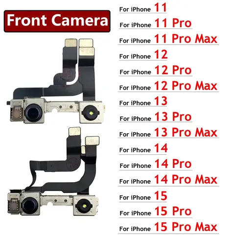 New Front Camera For iPhone 11 12 13 14 15 Pro 11Pro 12Pro 13Pro Max Mini Plus Flex Cable Facing Replacement Parts