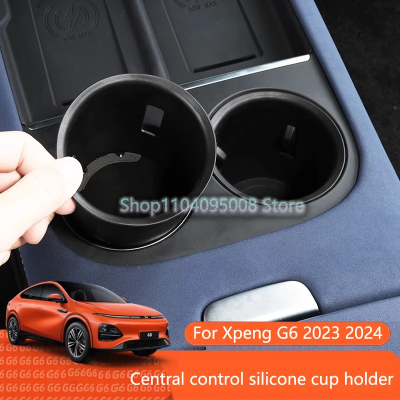 

For XPeng G6 XiaoPeng G6 2023 2024 Central Control Water Cup Holder Silicone Anti-Slip Waterproof Drink Holder Interior