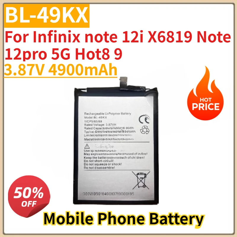 

New High Quanlity BL-49KX Battery 3.87V 4900mAh For Infinix note 12i X6819 Note 12pro 5G Hot8 9