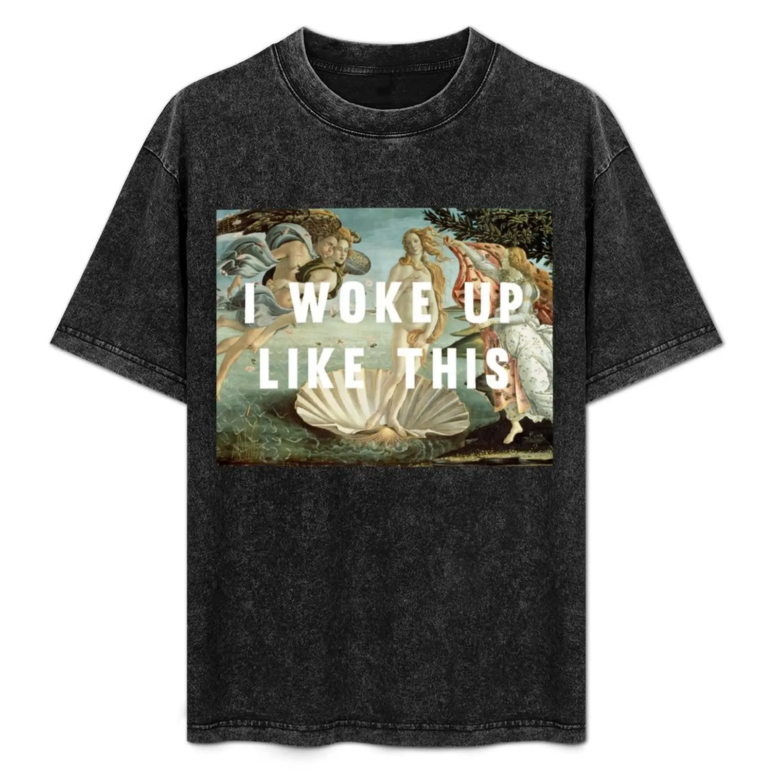 

I woke up like this T-Shirt Anti-Pilling Casual T-Shirt