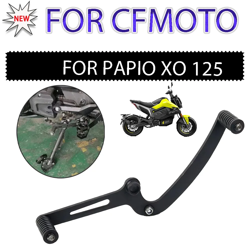 For CFMOTO CF MOTO PAPIO XO 125 XO1 XO2 XO-1 Motorcycle Accessories Gear Shift Lever Shifter Pedal Front Rear Gear Stick Parts
