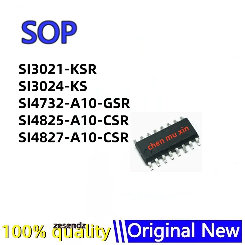 1pcs SI3021-KSR SI3024-KS SI4732-A10-GSR SI4825-A10-CSR SI4827-A10-CSR sop-16