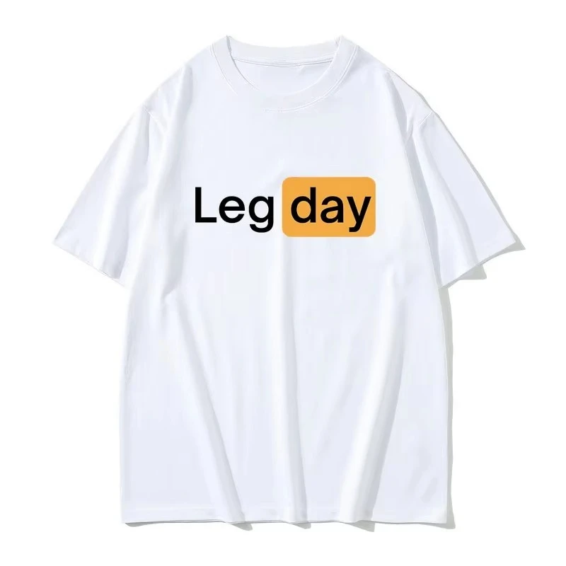 

Summer Leg Day Gym T-Shirt Men Women Funny Workout Graphic Cotton Oversized Casual Fitness Trendy Streetwear