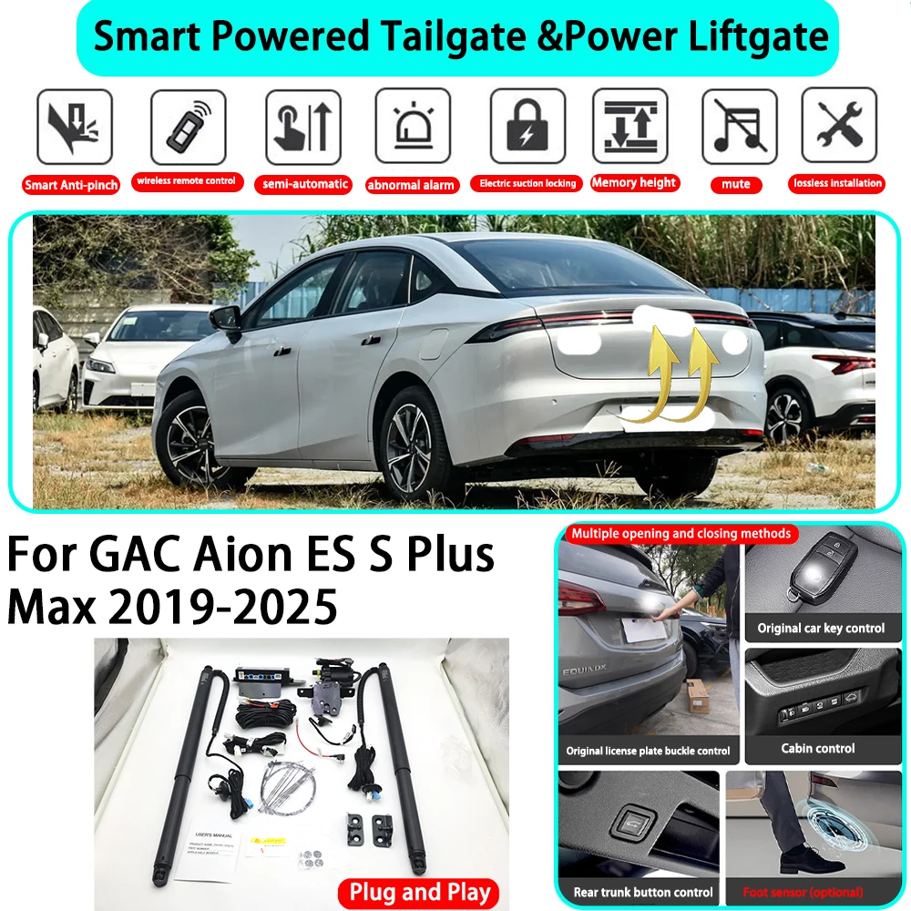 

﻿for GAC Aion ES S Plus Max 2019-2025 Smart Automatic Powered Tailgate Electric Power Tailgate Lift Kit Key Close Plug and Play
