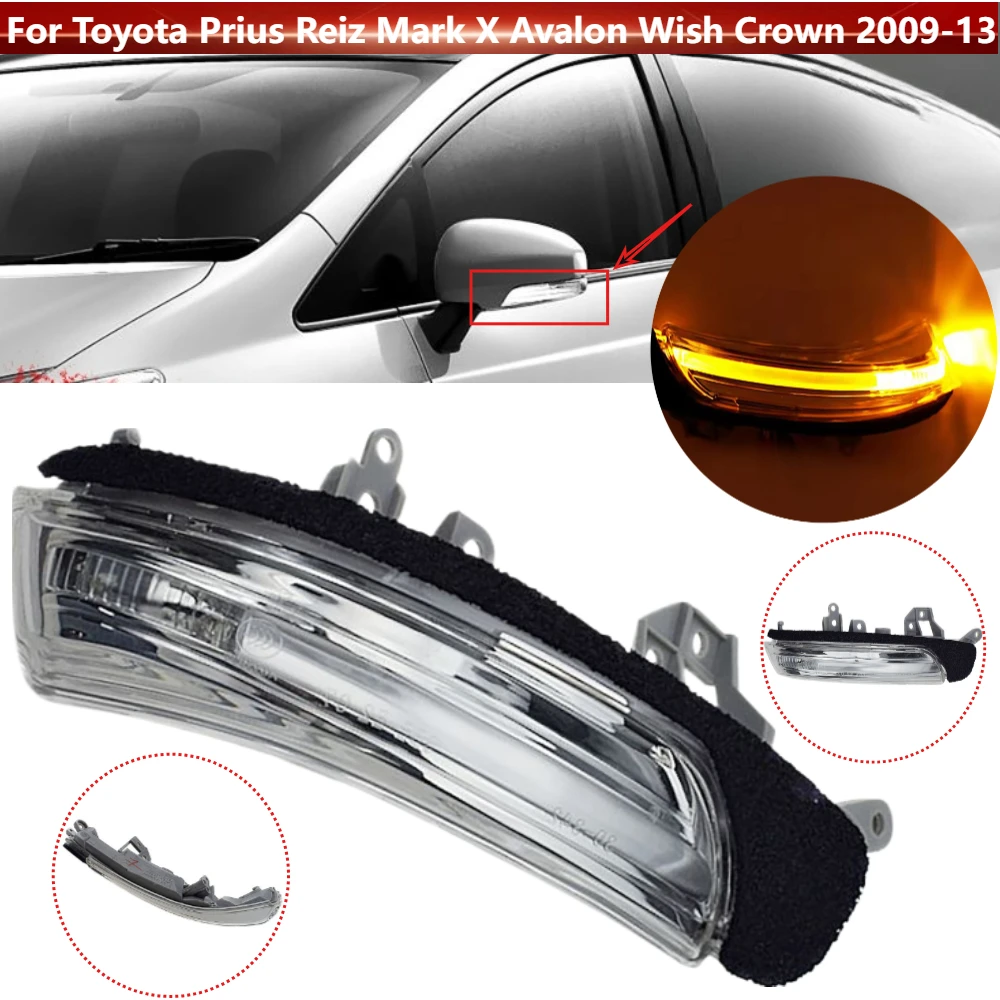 

Rearview Mirror Turn Signal Light LED Side Indicator Lamp 81740-30130 For Toyota Prius Reiz Mark X Avalon Wish Crown 2009-2013