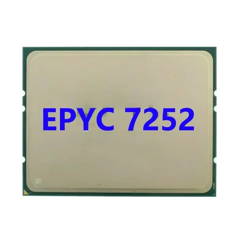 EPYC 7252 CPU 3.1GHZ 8C/16T 64M cache 120W DDR4-2666V Socket sp3 Processor for LGA4094 H11SSL-I Motherboard