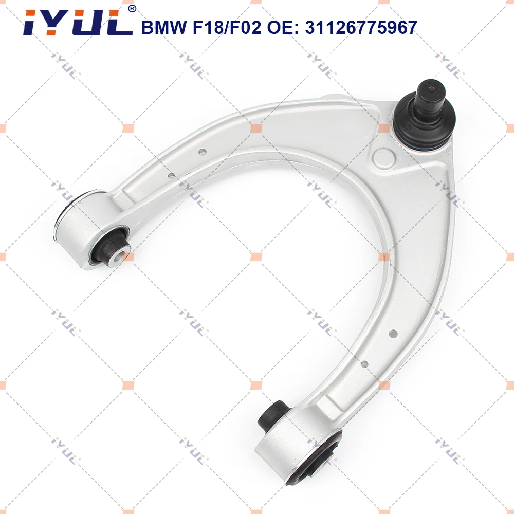 

Front Upper Suspension Control Arm U-Type For BMW 5 / 6 / 7 Series F10 F18 F07 F11 F12 F13 F06 F01 F02 F03 31126775967