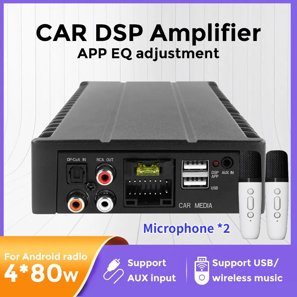 

Car DSP Amplifier 4*80w For Android Radio Navigation,APP EQ adjustment,Dual Handheld Wireless Microphone,Digital Audio Processor