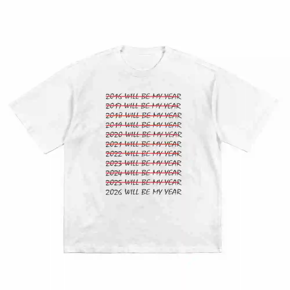 2026 Will Be My Year New Years Eve Resolution List Short Sleeve Tee 100% Cotton T-Shirt