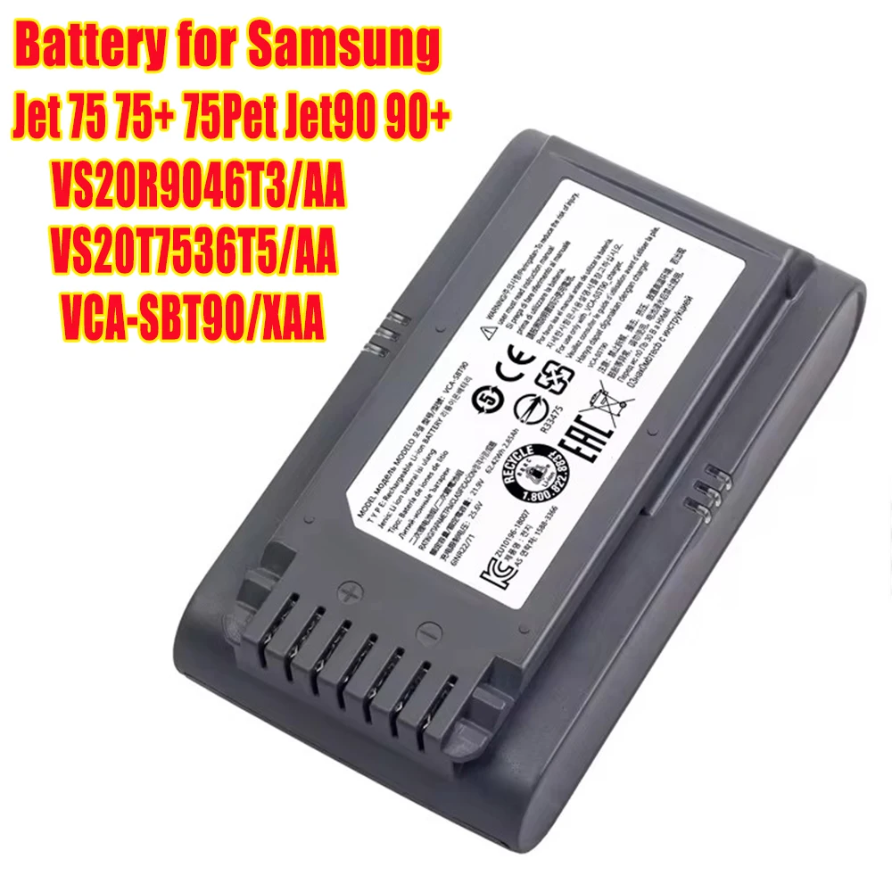 

Replacement Battery For Samsung Jet 75 75+ 75Pet Jet90 90+ VS20R9046T3/AA VS20T7536T5/AA VCA-SBT90/XAA Cordless Vacuum Cleaners