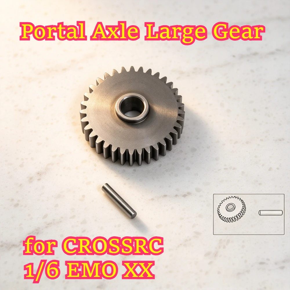 RC part Truck car Portal Axle Large Gear for CROSSRC 1/6 EMO XX scale custom size Strength upgrade replacement spare accessories