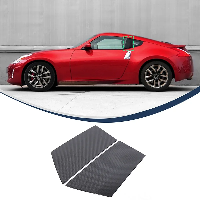 

For Nissan 370Z Z34 2009-2019 Car Window C-pillar Decorative Cover Sticker Real Carbon Fiber Auto Accessories 2 Pcs