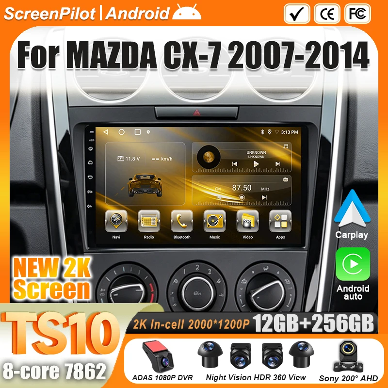 For MAZDA CX-7 CX7 CX 7 2007 2008 2009-2014 Android 16 Car Radio Multimedia Video Player GPS Navigation Wireless Android Auto