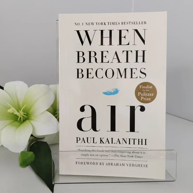 

Когда Дыхание становятся воздухом, английская версия Роман при дыхании становятся воздухом