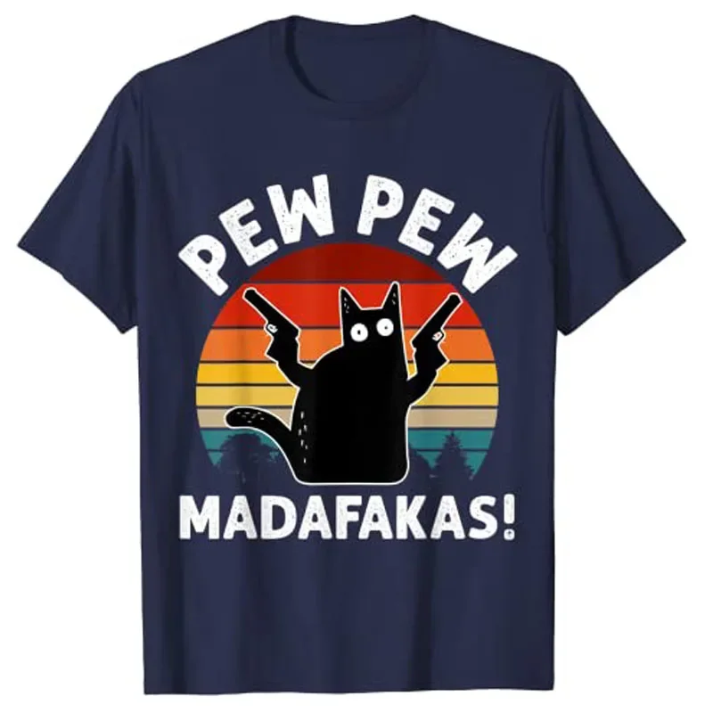 Vintage Retro Black Cat Pew Pew Madafakas! Graphic T-Shirt Aesthetic Clothes Cute Kitty Cat Dad Short Sleeve Graphic Outfit Gift