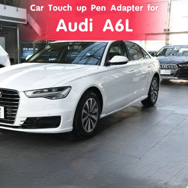 

Car Touch up Pen Adapter for Audi A6L Paint Fixer Black Silver Ibis White Vehicle Scratch Fabulous Repair Product White Gold Col